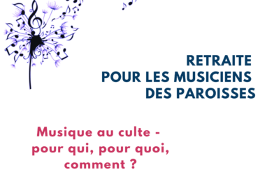 Retraite pour les musiciens des paroisses de l'EPUDF
